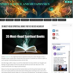 35 Must-Read Spiritual Books You’ve Never Heard Of