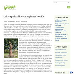 Celtic Spirituality - A Beginner's Guide - Northumbria Community