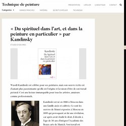 "Du spirituel dans l'art, et dans la peinture en particulier" par Kandinsky