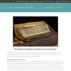 Kundalini in Religies en Spirituele Stromingen