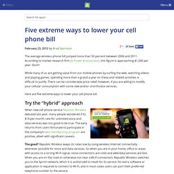 Five extreme ways to lower your cell phone bill - iPhone app article - Brad Spirrison