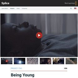 Splice: Being Young