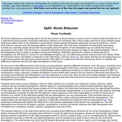 Split- Brain Behavior