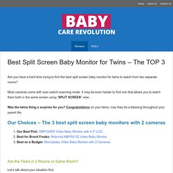 3 Best Split Screen Baby Monitors for Twins [Updated 2020]