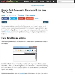 How To Split Screens In Chrome With The New Tab Resize