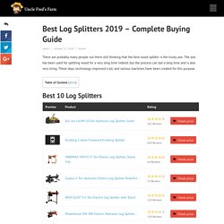 Best Log Splitters 2019 for Homeowners