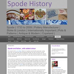 Spode History: Spode and Italian...with added colour