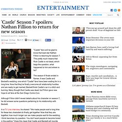 'Castle' Season 7 spoilers: Nathan Fillion to return for new season
