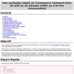 Une spoliation totale de Turbogears: Comment faire un wiki en 20 minutes (enfin, je n'ai rien chronométré)