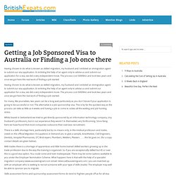 Getting a Job Sponsored Visa to Australia or Finding a Job once there : British Expat Community