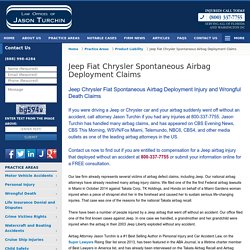 Jeep Fiat Chrysler Spontaneous Airbag Deployment Claims