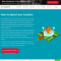 How to Spoof your Location on Desktop and Mobile