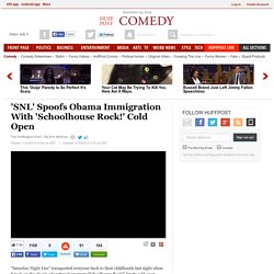 'SNL' Spoofs Obama Immigration With 'Schoolhouse Rock!' Cold Open