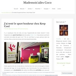 Le sport bonheur de Keep Cool avis de Mademois'ailes Coco