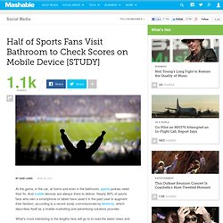 Half of Sports Fans Visit Bathroom to Check Scores on Mobile Device [STUDY]