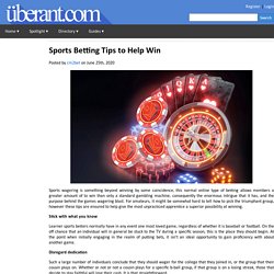 Sports Betting Tips to Help Win