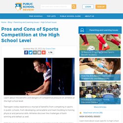 Pros and Cons of Sports Competition at the High School Level