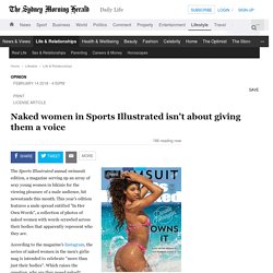 Naked women in Sports Illustrated isn't about giving them a voice