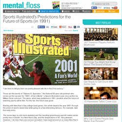 Sports Illustrated's Predictions for the Future of Sports (in 1991)