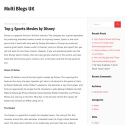 Top 5 Sports Movies by Disney – Multi Blogs UK