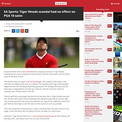 EA Sports: Tiger Woods scandal had no effect on PGA 10 sales