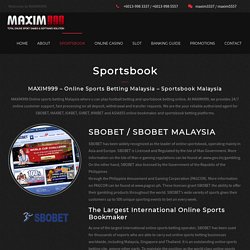 MAXBET, SBOBET Sportsbook Online Betting Malaysia - MAXIM999