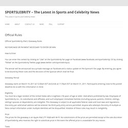 Official Rules - SPORTSLEBRITY – The Latest in Sports and Celebrity News