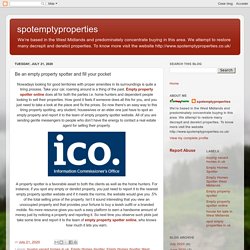 spotemptyproperties: Be an empty property spotter and fill your pocket