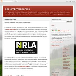 spotemptyproperties: Welfare to society with empty home spotter