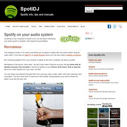 Spotify on your audio system