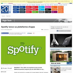 Spotify lance sa plateforme d'apps