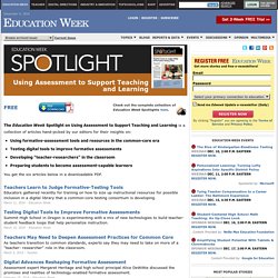 Spotlight on Using Assessment to Support Teaching and Learning