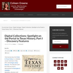 Spotlight on the Portal to Texas History, Part I - Discovery Features