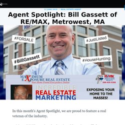 Agent Spotlight: Bill Gassett of RE/MAX, Metrowest, MA