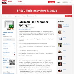 EduTech (11): Member spotlight - SF Edu Tech Innovators Meetup (San Francisco, CA