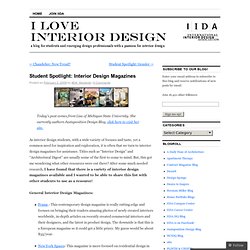 Student Spotlight: Interior Design Magazines