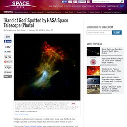 'Hand of God' Spotted by NASA Space Telescope (Photo)