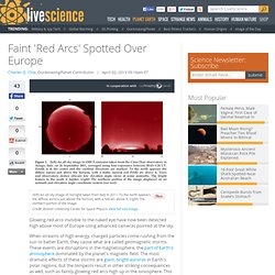 Faint 'Red Arcs' Spotted Over Europe