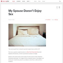 My Spouse Doesn’t Enjoy Sex