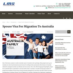 Spouse Visa For Migration To Australia