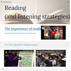 Spraktrollet - Reading (and listening strategies)