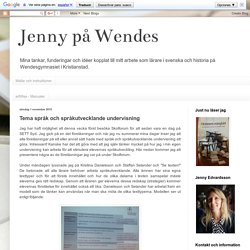 Jenny på Wendes: Tema språk och språkutvecklande undervisning