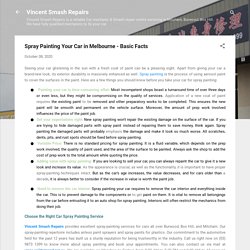 Spray Painting Your Car in Melbourne - Basic Facts