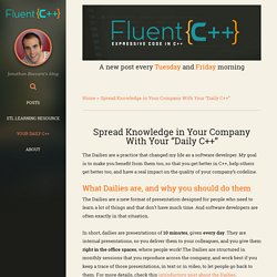 Spread Knowledge in Your Company With Your "Daily C++" - Fluent C++