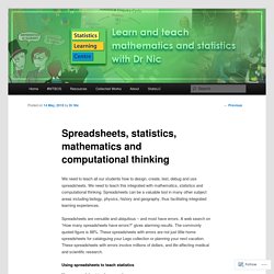 Spreadsheets, statistics, mathematics and computational thinking