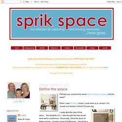 Sprik Space: Define the space