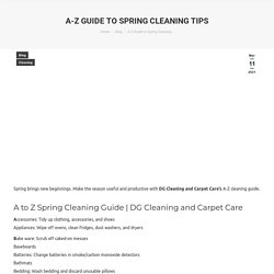 A-Z Spring Cleaning Guide