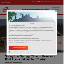 Spring Has Sprung! Time to Have Your Roof Inspected