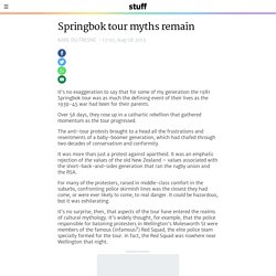 Springbok tour myths remain