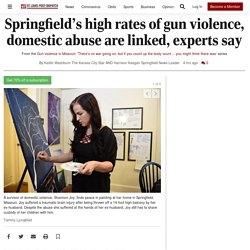 Springfield’s high rates of gun violence, domestic abuse are linked, experts say